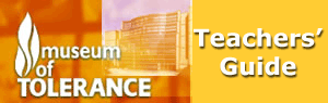 Museum of Tolerance - Teacher's Guide